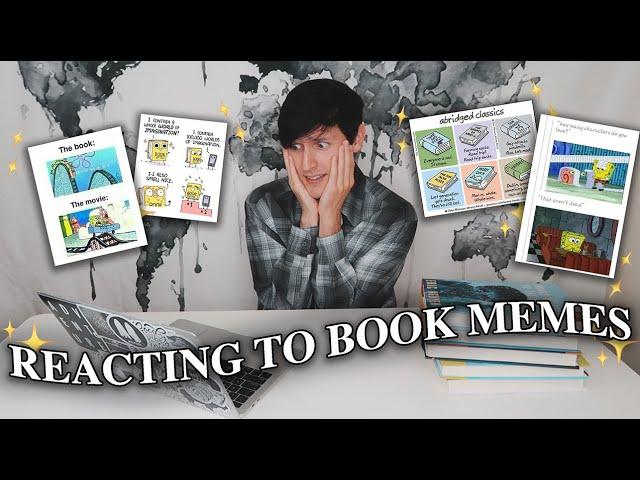 REACTING TO BOOK MEMES #3