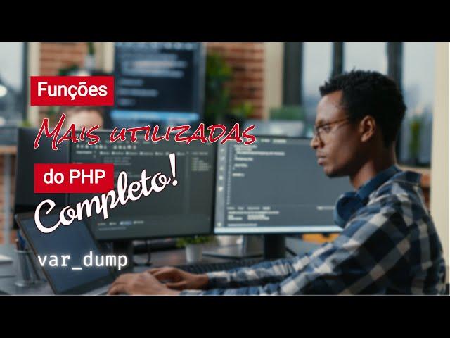 Funções PHP [Referência] - var_dump | #php #programming