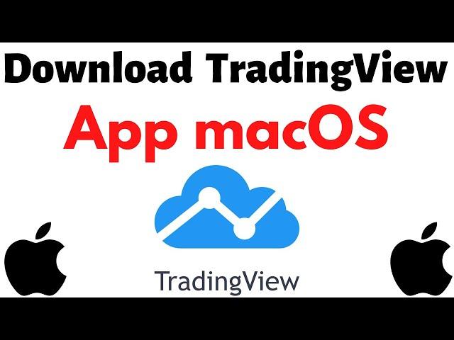 How to Install Trading view App on MacBook (2021)