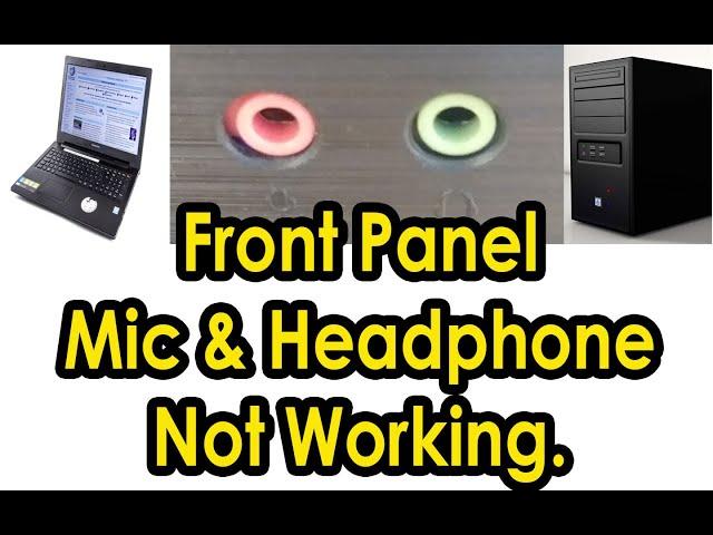 Front Panel Audio Jack Not Working. Fix Computer Front Panel Sound Problem.