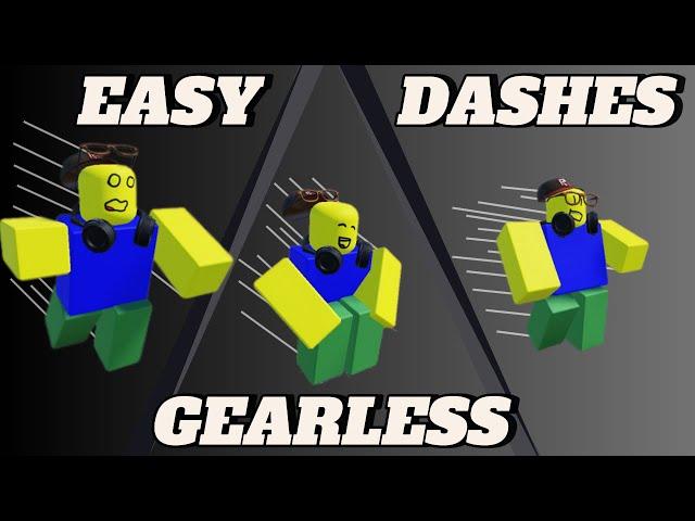 EASY GEARLESS DASHES TUTORIAL!