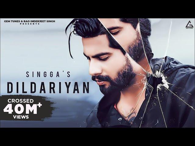 Dildariyaan (Official Video) : Singga | Punjabi Song