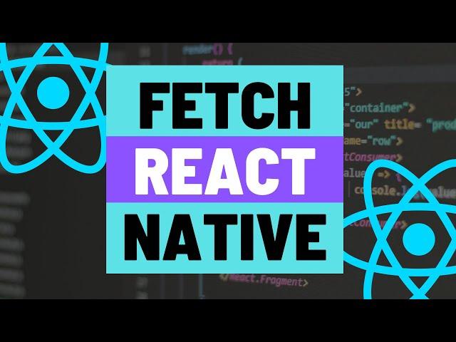 Fetching an API (Simple GET Request) with Loading Spinner in React Native App