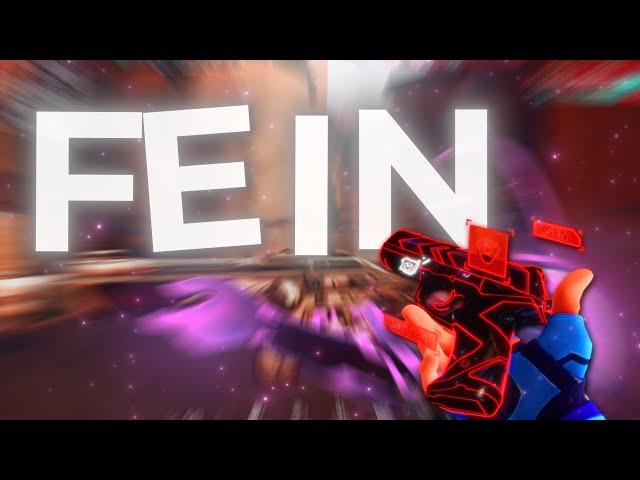 FEIN - Valorant | [EDIT/MONTAGE]