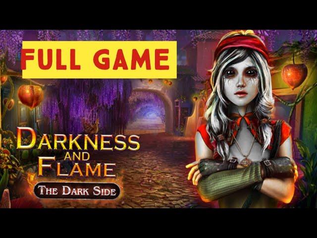 Darkness and Flame 3 The Dark Side Full Game Walkthrough