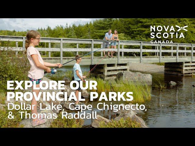 Explore Nova Scotia Provincial Parks