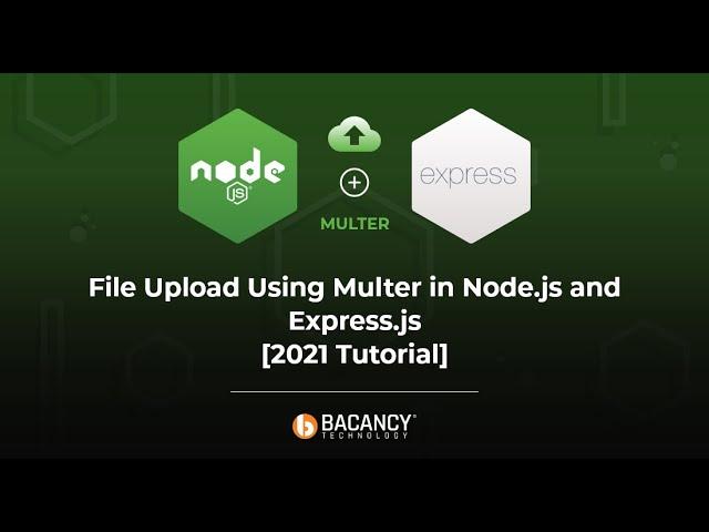 File Upload Using Multer in Node.js and Express.js (VideoUpload) #Multer #Nodejs #Expressjs