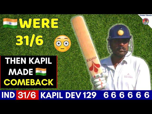 India were 31/6 THEN Kapil Dev's Brutal 129 Single-Handedly Leads India's Fightback  | Ind vs SA