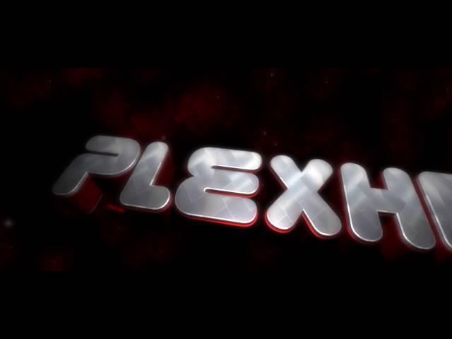 Intro Para PlexHD  | Si quieres una solo pidemela |