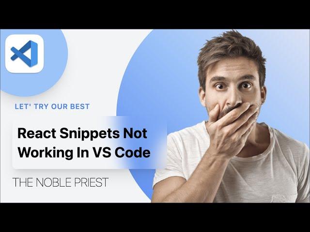 Snippets of React JS, Next JS and React Native Not Working in VS Code|| Permanent solve