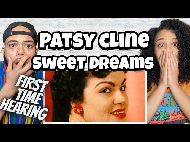 WE NEEDED THIS!| FIRST TIME HEARING Patsy Cline -Sweet Dreams REACTION