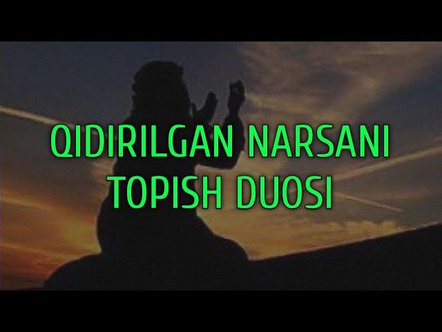 QIDIRILGAN NARSANI TOPISH DUOSI