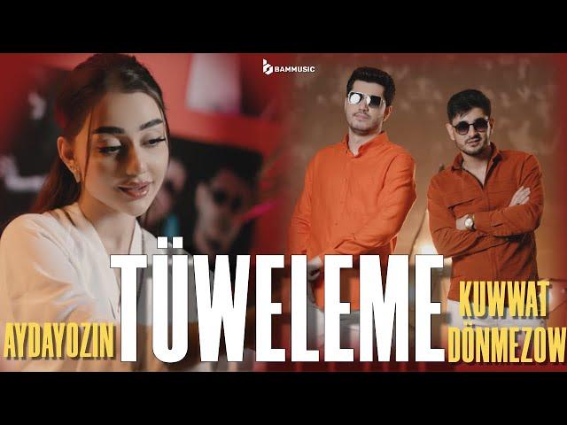 KUWWAT DÖNMEZOW & AYDAYOZIN - TÜWELEME (Official Video 2024)