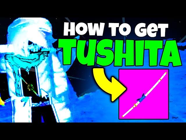 How to Get Tushita in Blox Fruits: The Ultimate Step-by-Step Guide!