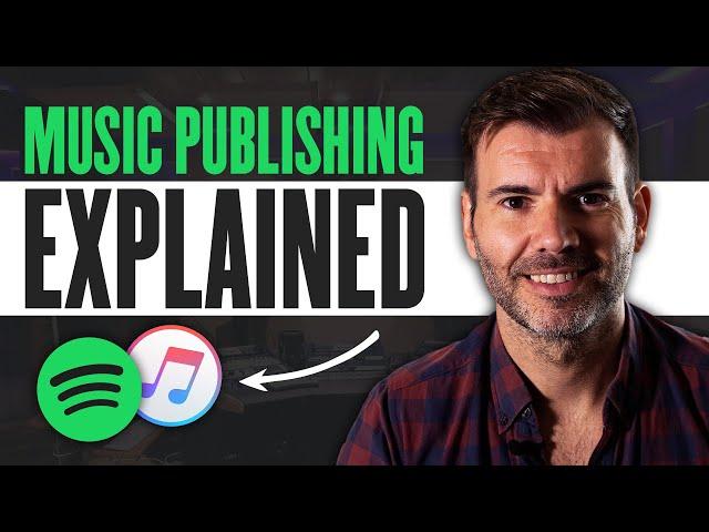 The Ultimate Guide to Music Publishing