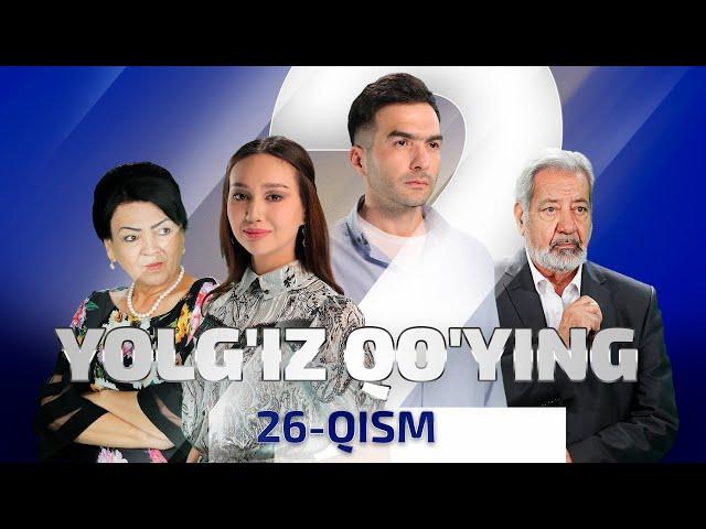 Yolg'iz qo'ying 26 qism