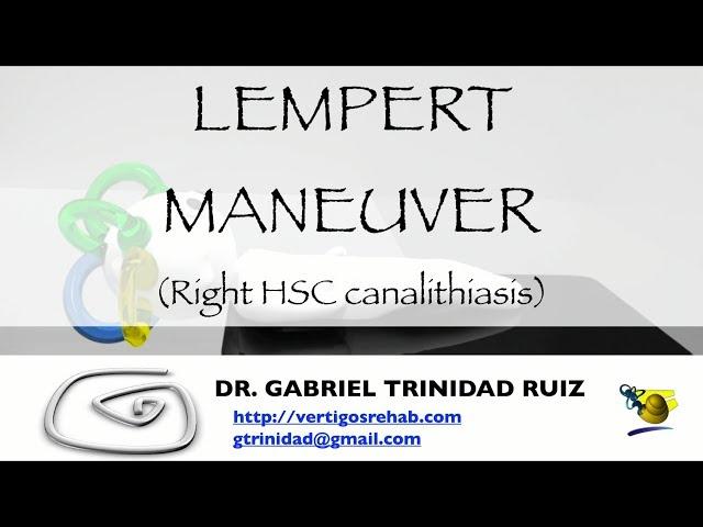 LEMPERT MANEUVER RIGHT HSC CANALITHIASIS