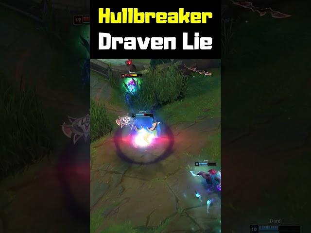 Hullbreaker Draven Lie - League of Legends #shorts