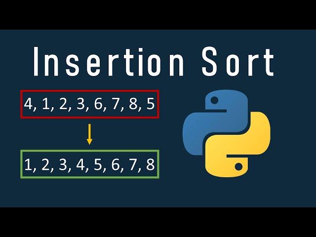 Insertion Sort In Python Explained (With Example And Code)