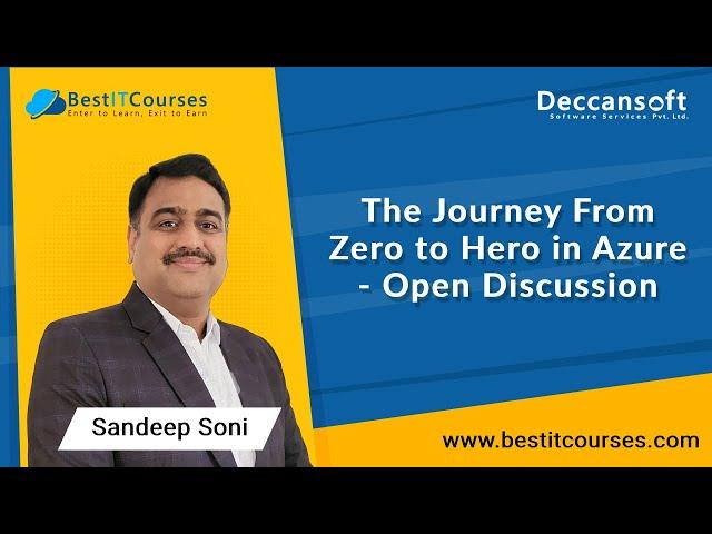 The Journey From Zero to Hero in Azure - Open Discussion