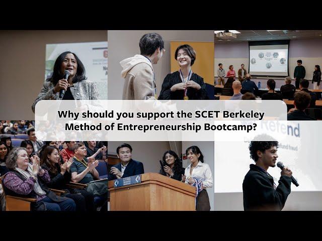 Support UC Berkeley's SCET Berkeley Method of Entrepreneurship Bootcamp! #crowdfunding