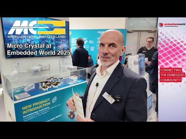 Micro Crystal at EW#25 - New Product Launch: RV-3028-C8 Ultra-Low Power and Miniature RTC Module