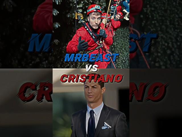 MrBeast vs Cristiano #mrbeast #cristiano #crstianoronaldo