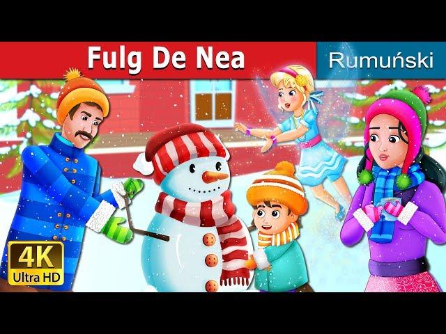 Fulg de nea | Snowflake Story | Povesti pentru copii | @RomanianFairyTales