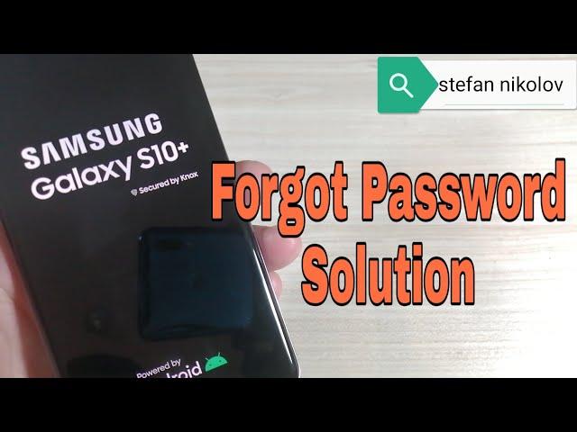 Forgot Password Samsung S10 /S10+ SM-G973F /SM-G975F . Unlock pattern, pin, password lock.