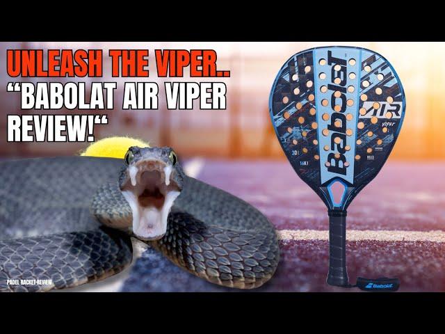 Unleashing the VIPER: BABOLAT AIR VIPER Padel Racket Review!