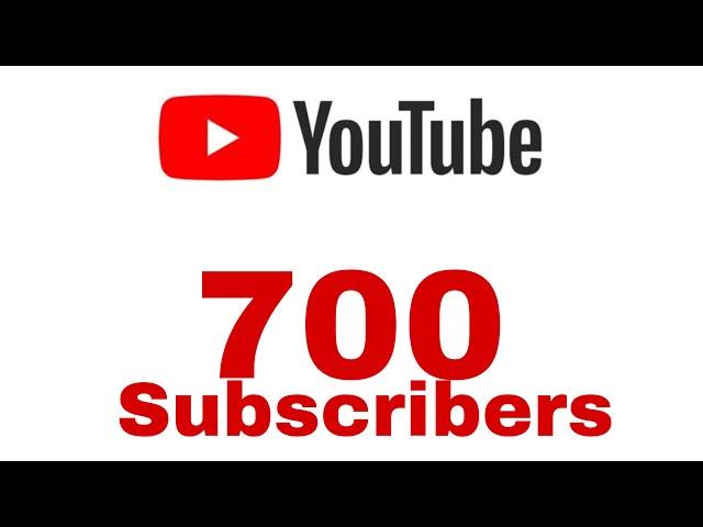 Thanks So Much For 700 Subscribers!