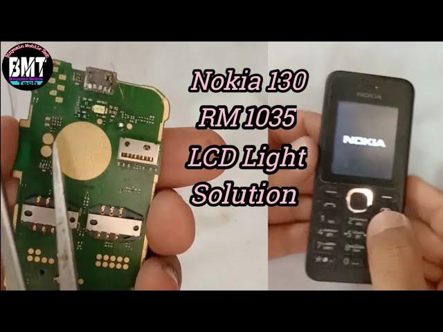 Nokia 130 RM 1035 LCD Light Jumper Solution