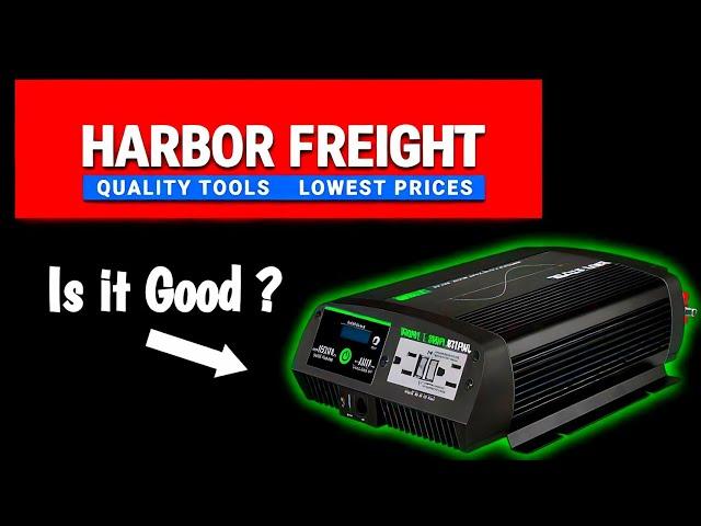 Should you buy Harbor Freights Inverter  ( watch before buying)