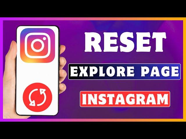 How To Reset Instagram Explore Page | Reset Instagram Feed