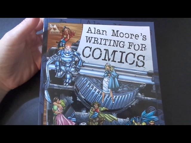 What's Inside Alan Moore's Writing for Comics