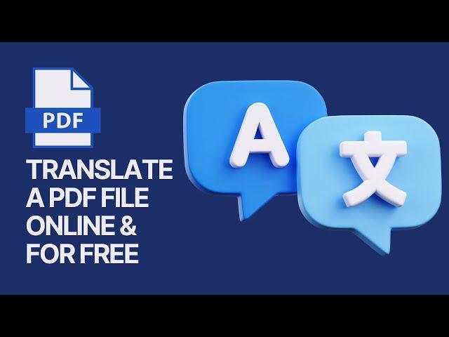 How To Translate a PDF File Online and For Free?   