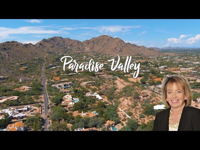 Welcome to Paradise Valley, Arizona - A Quiet, Desert Oasis You Can Call Home