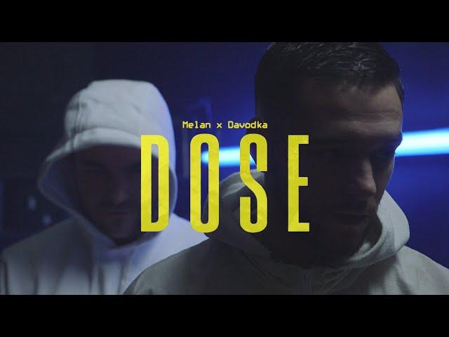 Melan - Dose (Feat. Davodka)