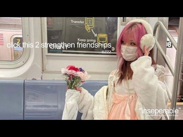  click 2 strengthen friendships + build new ones | subliminal (rain ver) | dolliminals