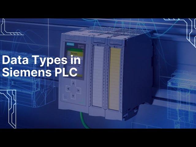 Data Types in Siemens PLC