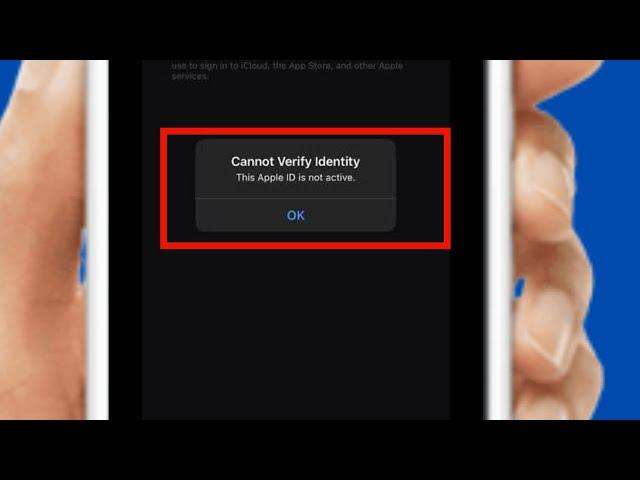 FIXED: Cannot Verify Identity This Apple ID is Not Active iPhone - iPad (2024)