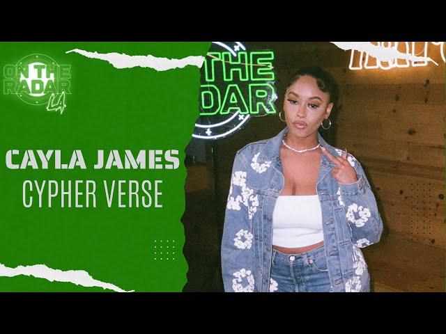 The Cayla James "On The Radar" Freestyle (California Love Cypher Verse)