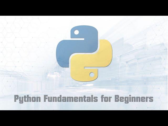 Python Fundamentals for Beginners