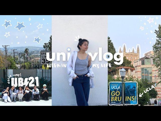 WEEK IN MY LIFE AT UCLA *realistic*  dance comp, productive studying, campus life, classes