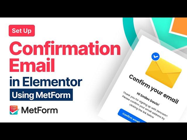 How to Send Confirmation Emails in WordPress with MetForm || Step by Step Guide