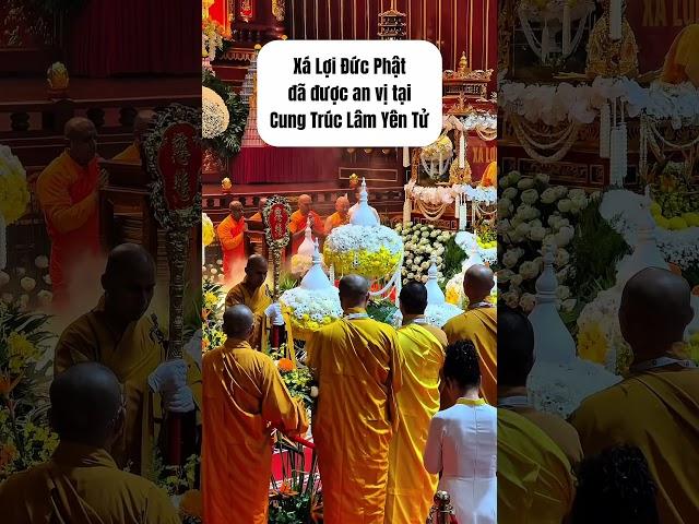 Xá lợi Đức Phật đã được an vị tại Cung Trúc Lâm Yên Tử