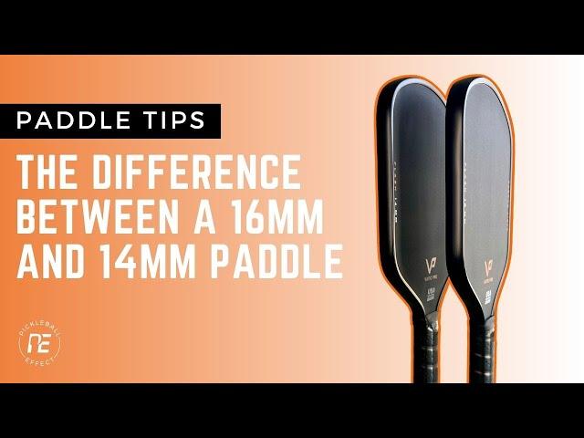 Comparing Paddle Widths: Which is Better for You - 16mm or 14mm?