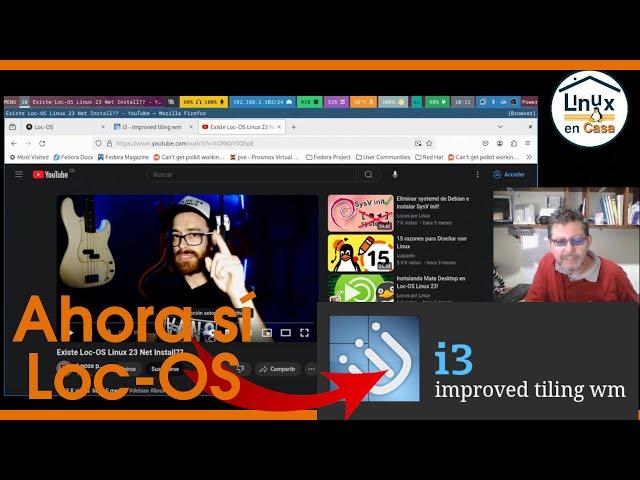 Ahora sí tenemos Loc-OS Linux 23 con I3WM - ¡Los WM al Poder!