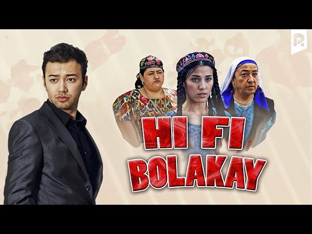 Hi-Fi bolakay (o'zbek film) | Хай-фай болакай (узбекфильм)