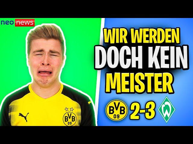 Dortmund blamiert sich gegen Bremen...  | NeoNews 002